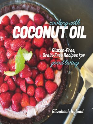 cover image of Cooking with Coconut Oil